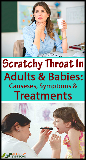 Scratchy Throat in Adults & Babies- Causes, Symptoms & Treatment