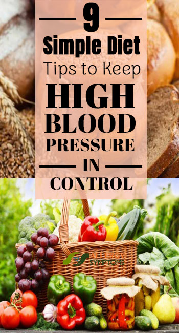 9 Simple Diet Tips to Keep High Blood Pressure in Control