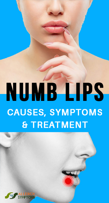 Numb Lips Causes Symptoms Treatment Allergy Symptoms