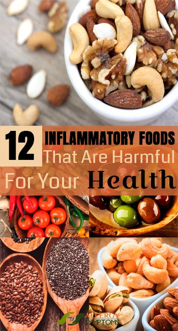 12 Inflammatory Foods That Are Harmful For Your Health