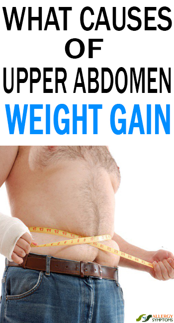 Causes Of Upper Abdomen Weight Gain