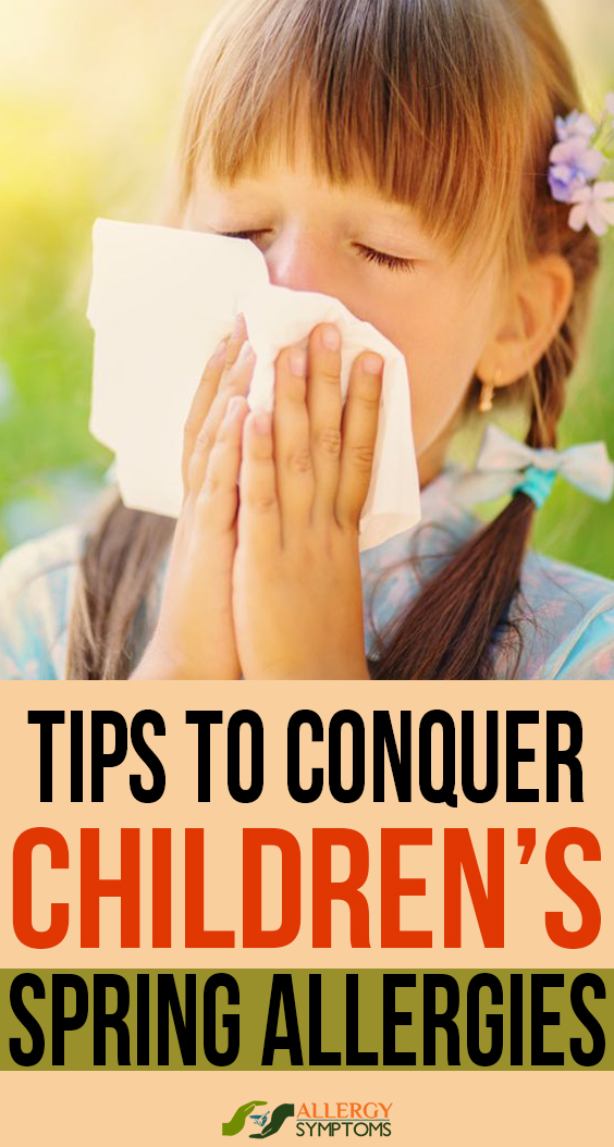 TIPS TO CONQUER CHILDREN’S SPRING ALLERGIES